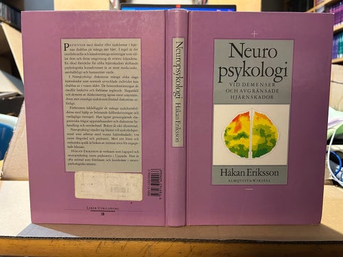 Neuropsykologi: Vid demenser och avgränsade hjärnskador av Håkan Eriksson