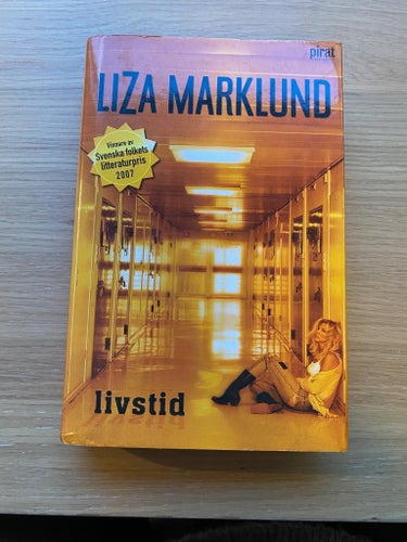 Livstid av Liza Marklund