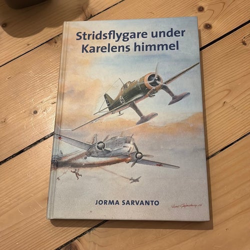 Stridsflygare under Karelens himmel - Jorma Sarvanto