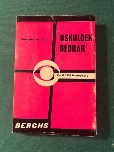 Oskulden bedrar av Josephine Tey