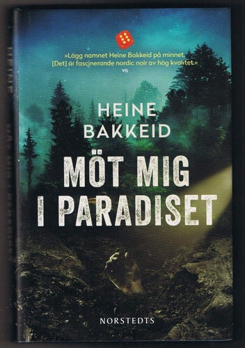 Heine Bakkeid: Möt mig i paradiset - 1:a upplagan!
