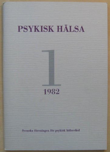 Psykisk Hälsa nr 1, 1982 (sfph)