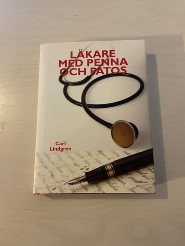 Läkare med penna och patos / Lindgren, Carl