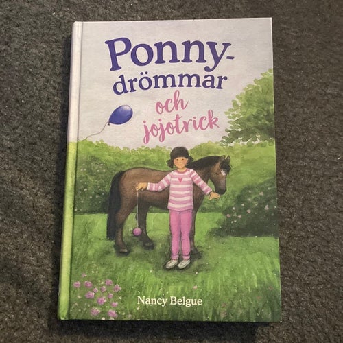 Hästtokig? Läs Ponnydrömmar och jojotrick av Nancy Belgue