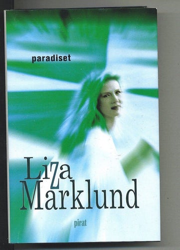 Liza Marklund - Paradiset (2000)