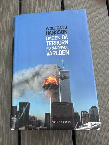 Dagen då terrorn förändrade världen av Wolfgang Hansson, 2001