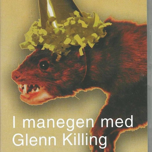 I manegen med Glenn Killing - Hela tv-serien & bonusmaterial