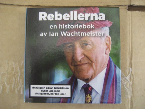 Ian Wachtmeister: Rebellerna (8 CD) Autograf följer med