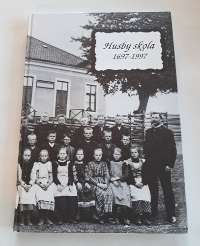 Husby skola 1697-1997 (Sigtuna kommun)
