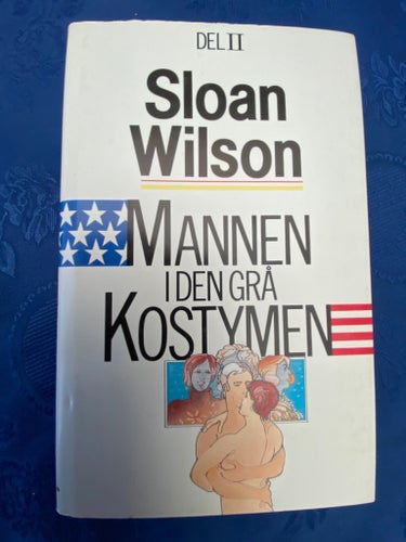Mannen i den grå kostymen II - Sloan Wilson - 1963