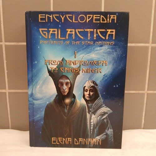 Encyclopedia Galactica: Portraits of the Star Nations - Elena Danaan