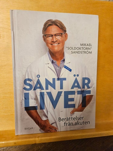 Sånt är livet - berättelser från akuten, Mikael "Soldoktorn" Sandström