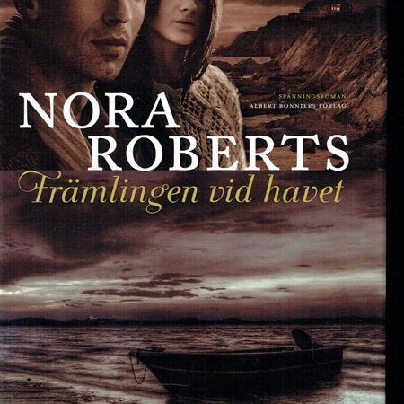 Nora Roberts - Främlingen vid havet (Inbunden)