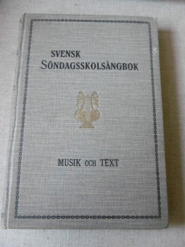 Svensk Söndagsskolsångbok, musik och text, 1929