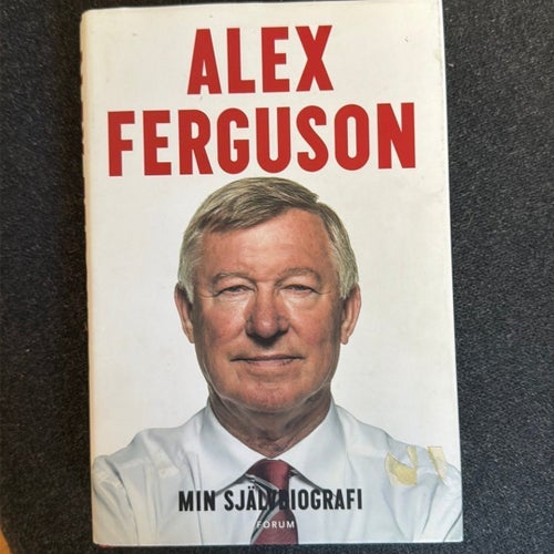 Alex Ferguson - Min självbiografi