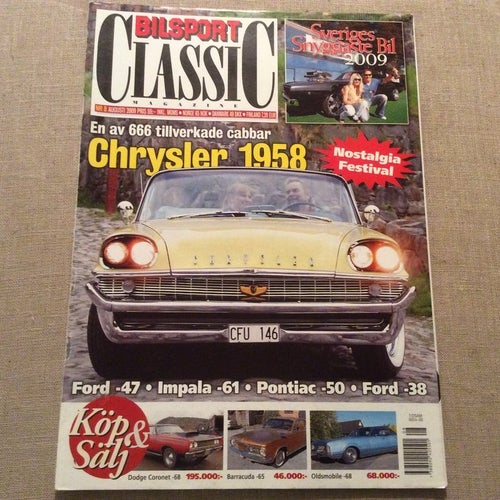 Bilsport Classic Nr 8 2009 Chrysler 58,Ford- 47,Impala -61,Pontiac -50,Ford 38