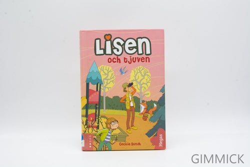Lisen Och Tjuven - Cecilia Sundh - Inbunden - Bok - Böcker