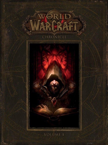World of Warcraft Chronicle Volume I Hardcover