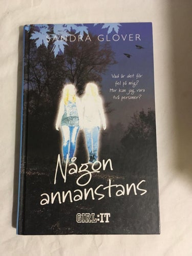 Någon Annanstans - Sandra Glover 2012