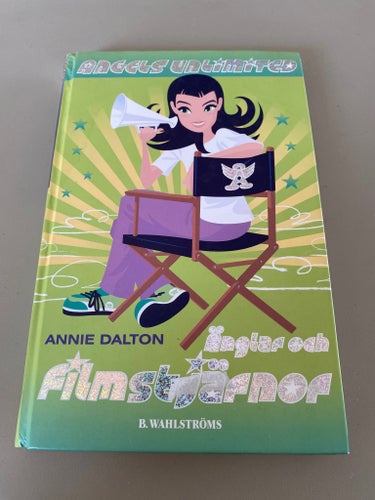 Änglar och filmstjärnor av Annie Dalton, 2006