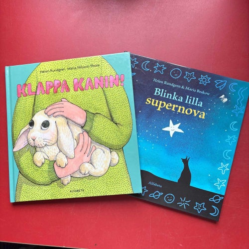 KLAPPA KANIN! + BLINKA LILLA SUPERNOVA Helen Rundgren