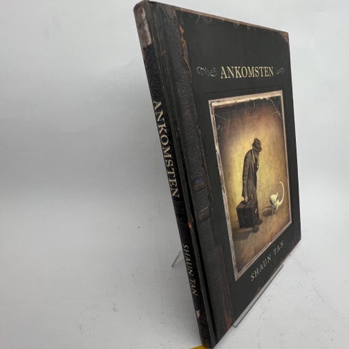 Ankomsten – Shaun Tan (illustrerad, svensk utgåva)