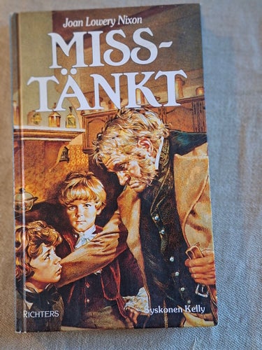 Miss-Tänkt – Joan Lowery Nixon (1990) Inbunden | Syskonen Kelly 2