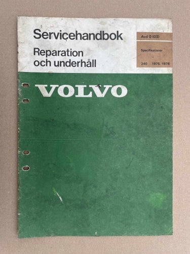 VOLVO Verkstadshandbok 240 Specifikationer 1975 1976