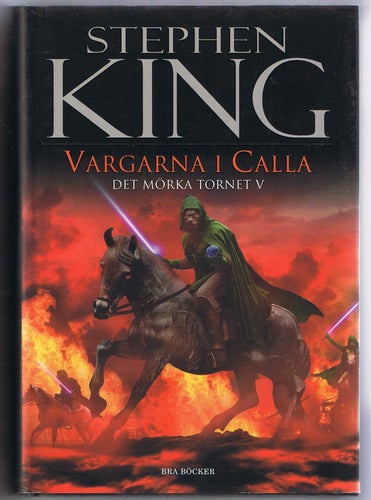 Stephen King: Vargarna i Calla - 1:a upplagan!