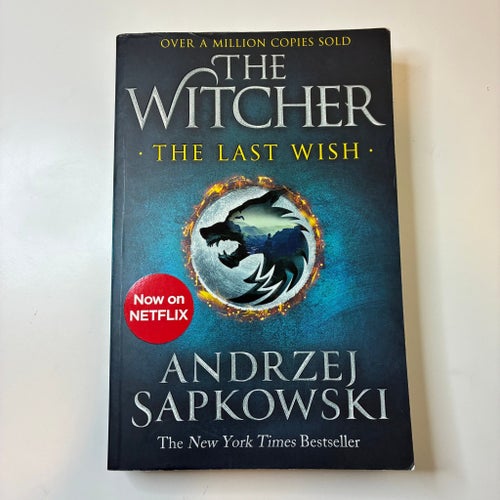 The Witcher: The Last Wish - Andrzej Sapkowski