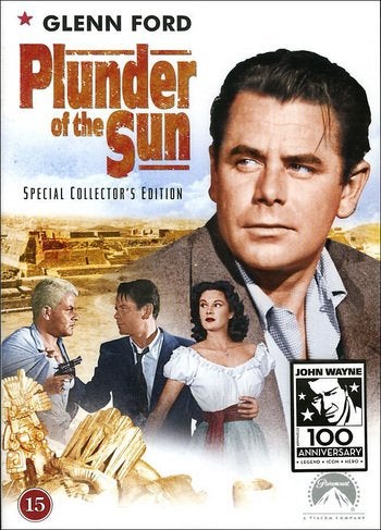 Plunder of the Sun (1953) John Farrow med Glenn Ford, Diana Lynn