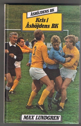 Max Lundgren: Åshöjden 3 - Kris i Åshöjdens BK