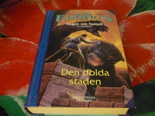 BOK, DEN DOLDA STADEN - SAGAN OM TAMULI, TREDJE BOKEN, DAVID EDDINGS