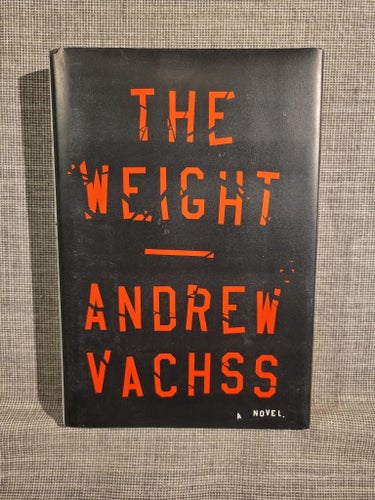 The Weight av Andrew Vachss, 2010