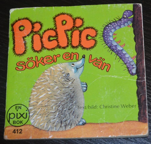 Äldre Pixi PicPic söker en vän