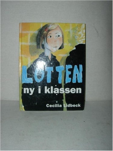 LOTTEN ny i klassen Cecilia Lidbeck