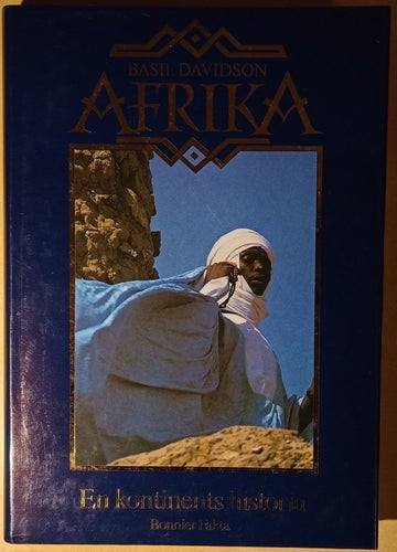 Afrika: en kontinents historia / Basil Davidson