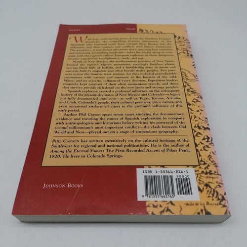 Across the Northern Frontier: Spanish Explorations in Colorado