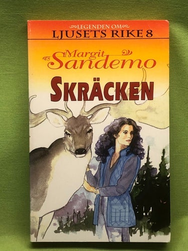 Ljusets rike 8: Skräcken / Sandemo, Margit