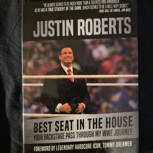 Best Seat in the House av Justin Roberts, 2017. Wrestling, WWE