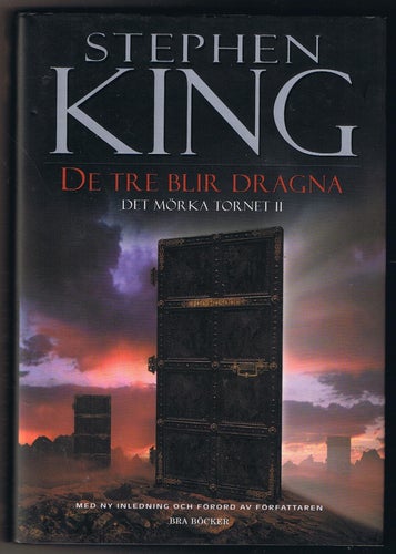 Stephen King: De tre blir dragna (Det mörka tornet II)