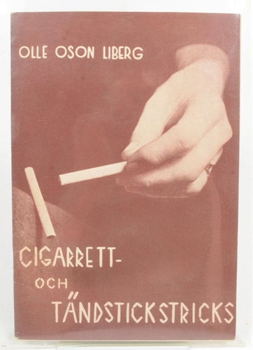 Cigarrett- och tändstickstricks