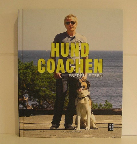 Hundcoachen. Fredrik Steen