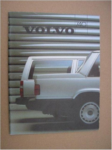 VOLVO Försäljningsbroschyr 740 1986 även GLE och TURBO