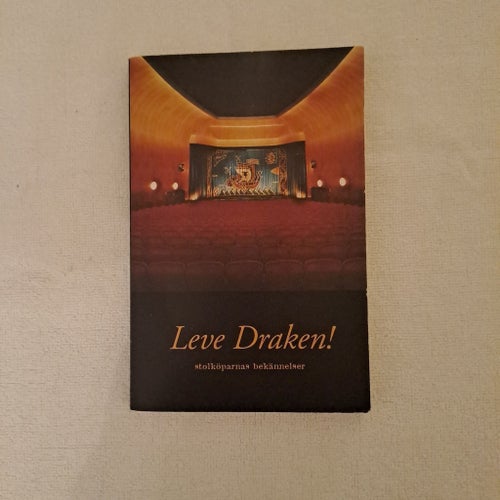 Leve Draken! - stolköparnas bekännelser, 1995