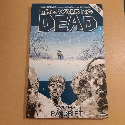 P: The Walking Dead Volym 2: På Drift - Robert Kirkman, Charlie Adlard, Cliff