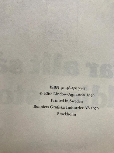 NÄR JAG VAR LITEN VAR ALLT SÅ VÄLDIGT STORT Elise Lindow-Agnarson 1979