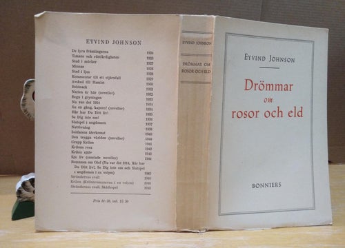 Drömmar om rosor och eld, Eyvind Johnson. Bok. Very Fine. BM