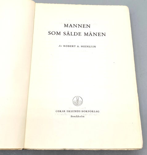 Mannen som sålde månen av Robert A. Heinlein