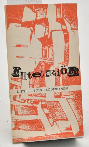 Interiör : [dikter] Söderlindh, Folke, 1936- (författare)